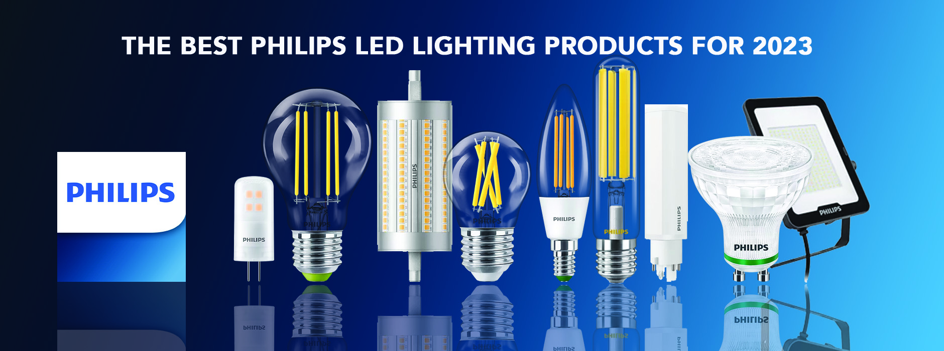 The Best LED Light Bulbs and Luminaires from Philips