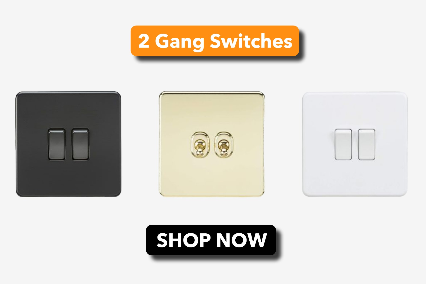 2 Gang light switches
